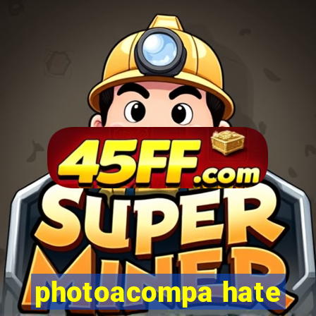 photoacompa hate
